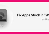 How to Fix Apps Stuck on Waiting on iPhone and iPad