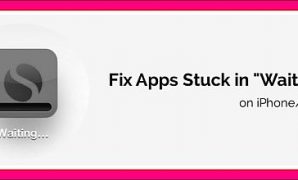 How to Fix Apps Stuck on Waiting on iPhone and iPad