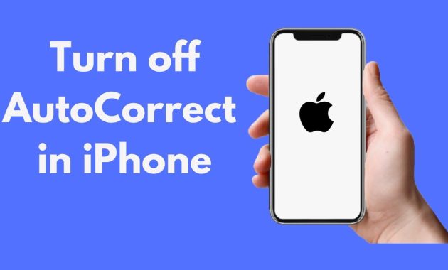 How to Fix Autocorrect on iPhone