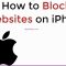 How to block websites on iphone