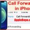 how to forward calls on iphone
