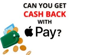how to get cash back with apple pay