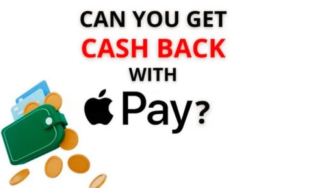 how to get cash back with apple pay