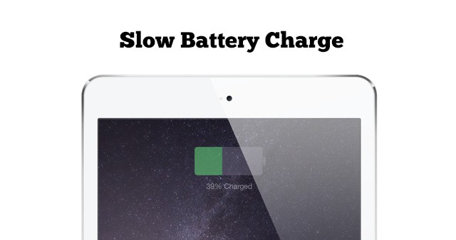 √ 6 Helpful Solutions to Why Does My IPad Charge Slow